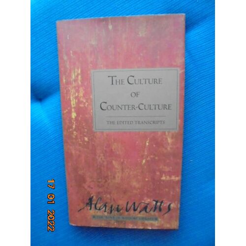 Culture Of Counter-Culture (The Edited Transcripts)