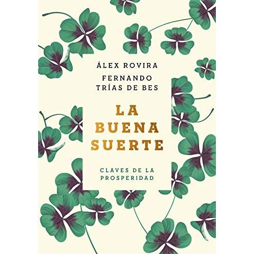 La Buena Suerte (Tapa Blanda)