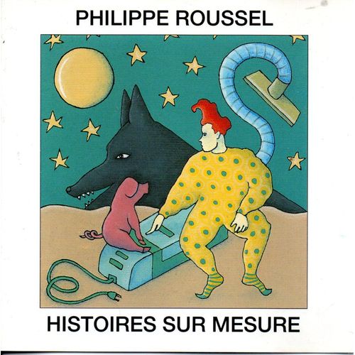 Philippe Roussel Histoires Sur Mesure Cd