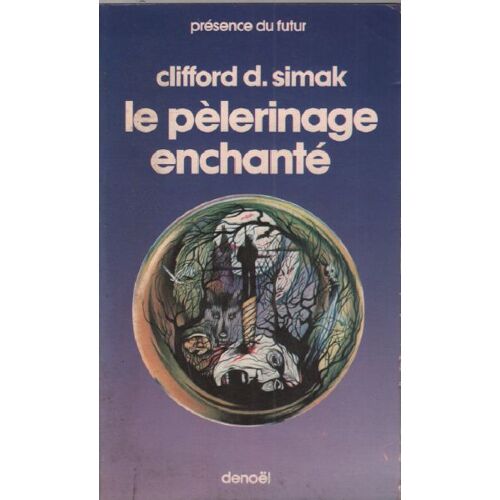 Le Pelerinage Enchanté