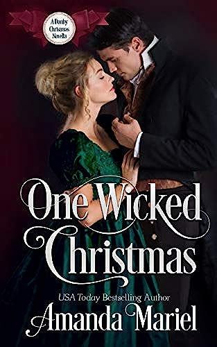 One Wicked Christmas: A Duke Of Danby Novella