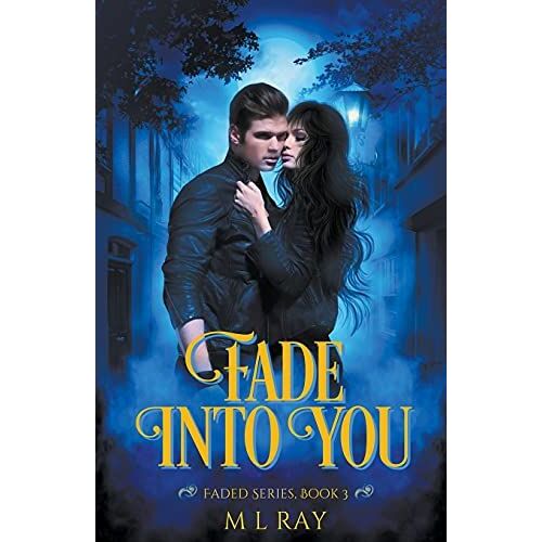 Fade Into You