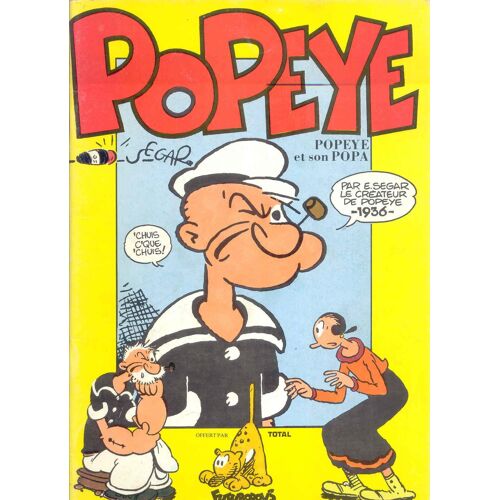 Popeye Et Son Popa De Ségar, 1988 (Total) Exc.État   N° 0