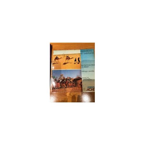 45 Tours Bleu : Expéditions Et Aventures "Les Hommes Bleus Du Désert / L'afrique Secrète"