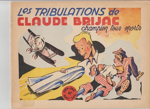 Les Tribulations De Claude Brijac Champion Tous Sports