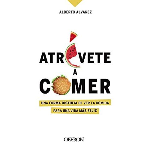 Atrévete A Comer