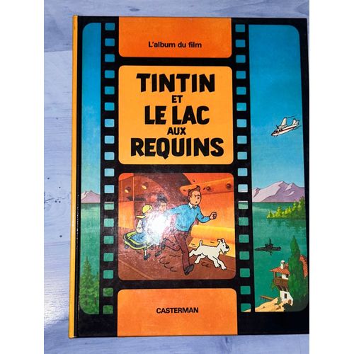 Tintin Et Le Lac Aux Requins 1973 Casterman