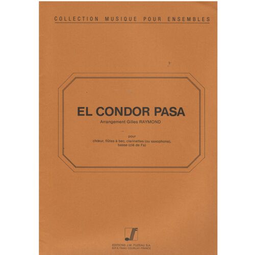 El Condor Pasa Arrgt Gilles Raymond Conducteur