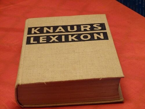 Knaurs Lexikon A-Z . . . Th . Knaur Nachf Verlag . Müchen . 1954 .