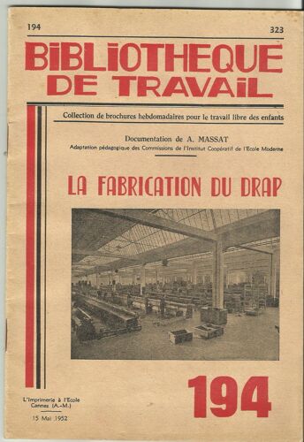 Bibliothèque De Travail- Bt 194 - La Fabrication Du Drap
