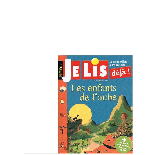 Je Lis Déjà 300 : Les Enfants De L'aube