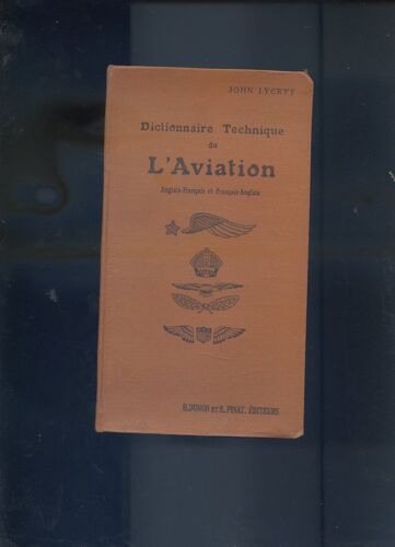 Dictionnaire Technique De L'aviation Français-Anglais Anglais-Français