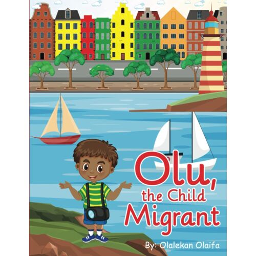 Olu, The Child Migrant