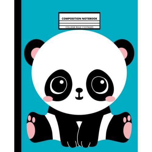 Composition Notebook: Kawaii Panda Notebooks For School College Ruled Lined Composition Notebook