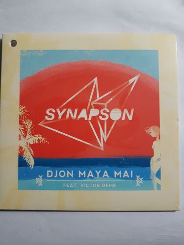 Synapson  Feat. Victor Deme    "  Djon Maya Mai  " 3 Versions 