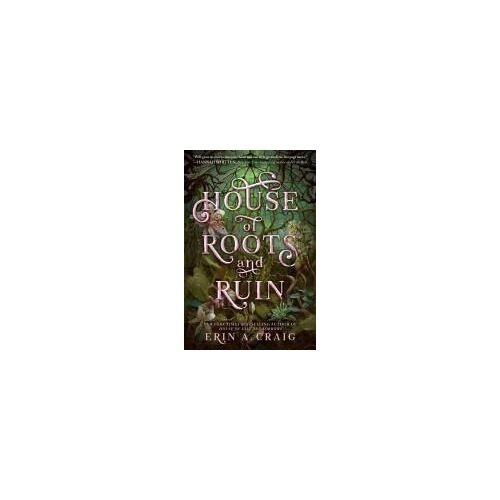 House Of Roots And Ruin
