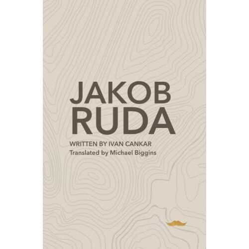 Jakob Ruda: A Drama In Three Acts