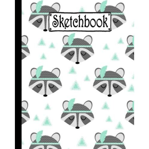 Sketchbook: Sketchbook, 8 X 10 , 100 Pages, Large Blank Sketchbook Journal With Cute Raccoon Pattern.