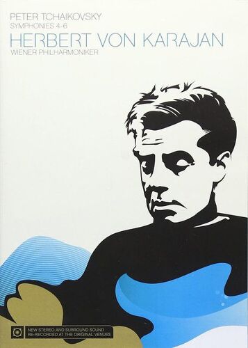 Herbert Von Karajan : Piotr Illitch Tchaikovsky Symphonies N°4 & 6