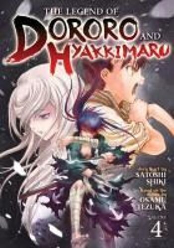 The Legend Of Dororo And Hyakkimaru Vol. 4