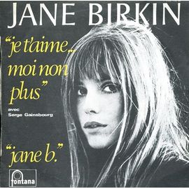 Je T'aime Moi Non Plus (France - Fontana 260 196)