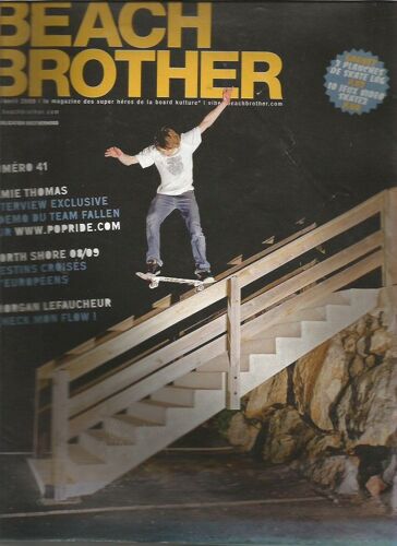 Beach Brother 41 03/2009 Jamie Thomas Morgan Lefaucheur