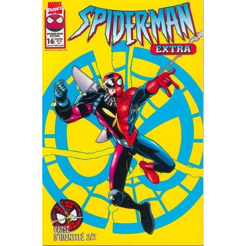 " Crise D'identité ( 2/2 ) " : Spider-Man Extra N° 16 ( Septembre 1999 )