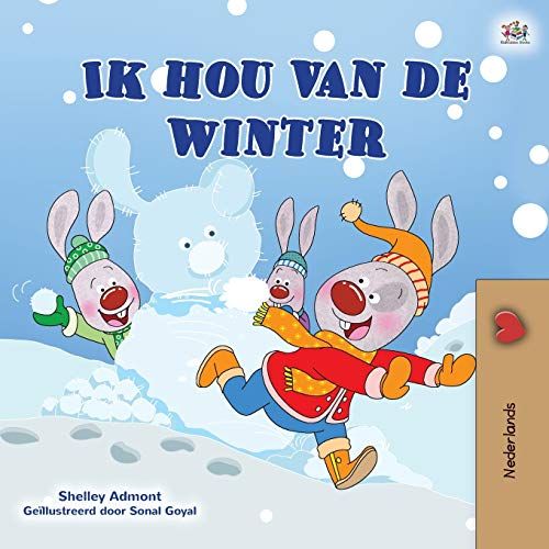 I Love Winter (Dutch Book For Kids)