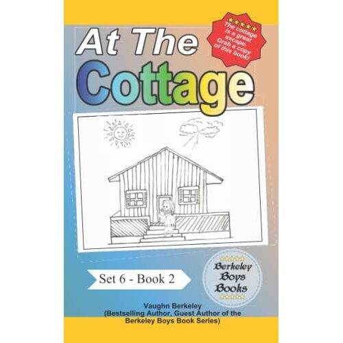 At The Cottage (Berkeley Boys Books) (Berkeley Boys Books - Set 6)