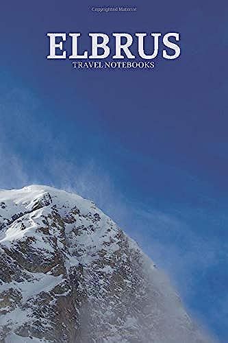 Elbrus: Travel Notebook, Journal, Diary (110 Pages, Graph Paper, 5 Squares Per Inch, 6 X 9)