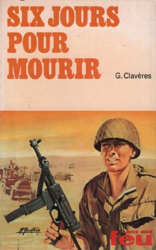 Six Jours Pour Mourir
