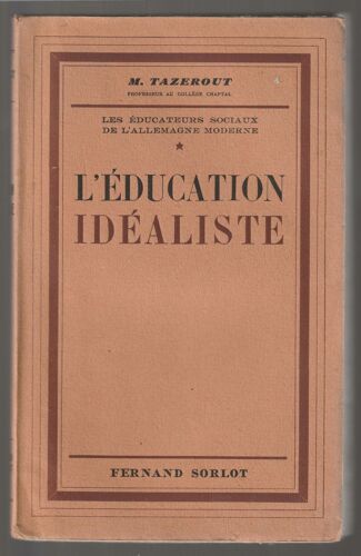 L¿Éducation Idéaliste