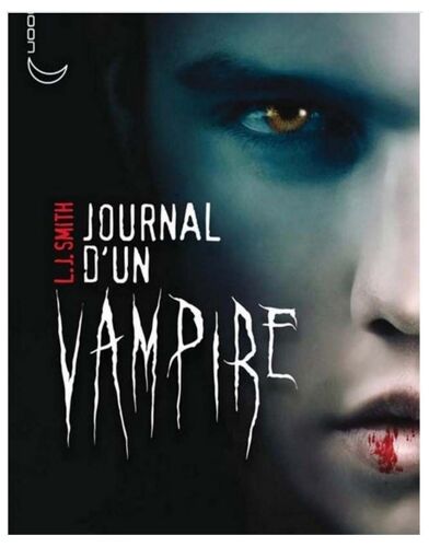 Journal D'un Vampire Tome 1