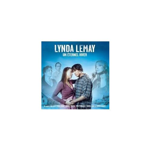 Lynda Lemay - Un Eternel Hiver - Extraits