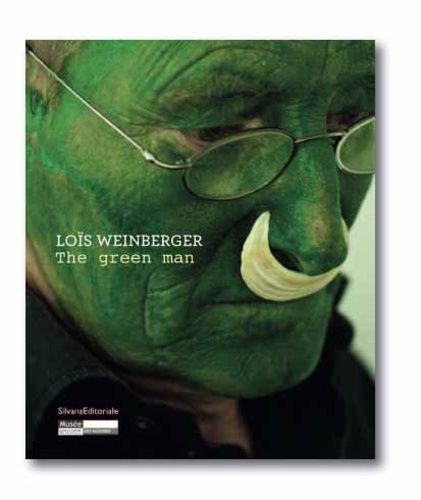 Lois Weinberger - Exposition Au Musée D'art Moderne De Saint-Etienne Métropole Du 10 Décembre 2011 Eu 5 Février 2012