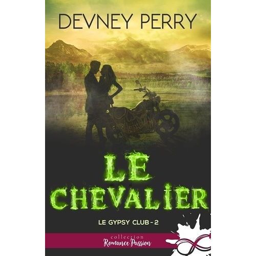 Le Gypsy Club 2 - Le Chevalier - Le Gypsy Club, T2