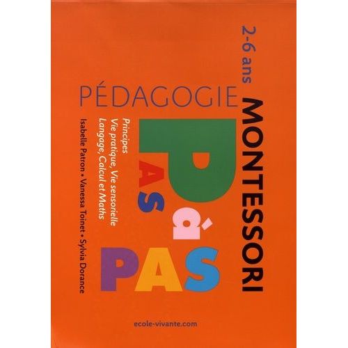 Principes, Vie Pratique, Vie Sensorielle, Langage, Calcul Et Maths