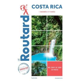 Costa Rica - Guide Du Routard 2022-2023