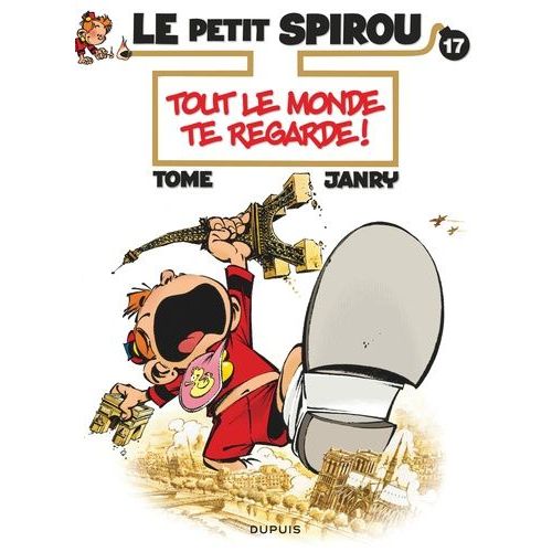Le Petit Spirou - Tome 17 - Tout Le Monde Te Regarde !