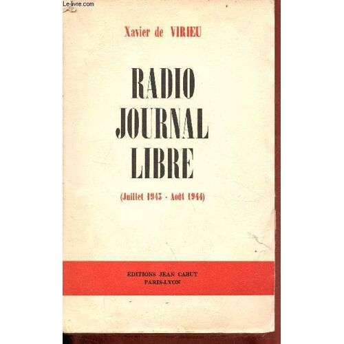 Radio Journal Libre (Juillet 1943-Août 1944).