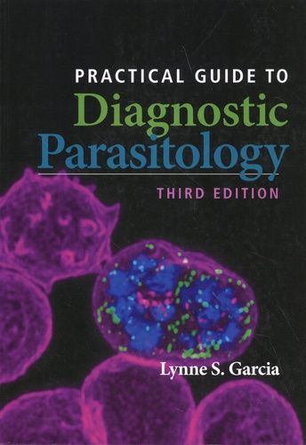 Practical Guide To Diagnostic Parasitology