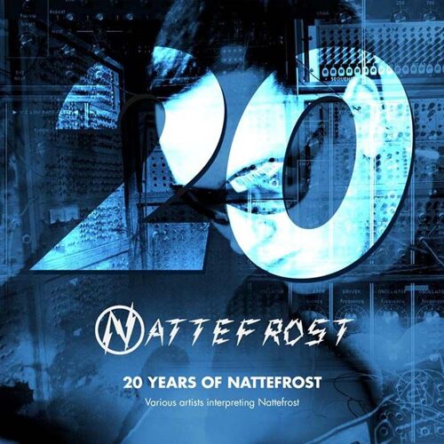Twenty Years Of... - A Tribute To Nattefrost