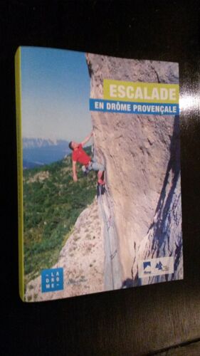Escalade En Drome Provencale