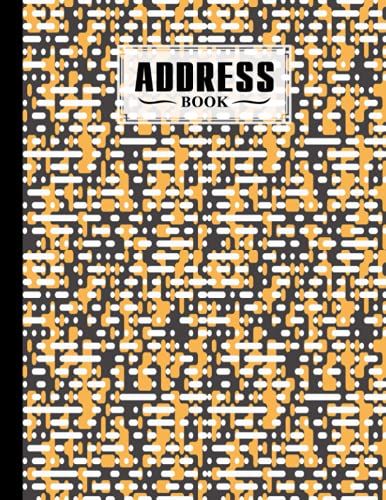 Address Book: Rectangular Cover Address Book, Organizer And Notes With Anniversaries And Birthdays, 120 Pages, Size 8.5" X 11" By Nora Heck