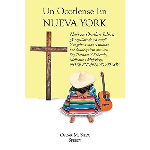 Un Ocotlense En Nueva York