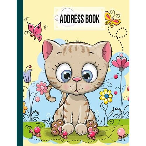 Address Book: Cute Cat Cover Address Book Large Print, Record Birthday, Phone Number, Address, Email & Extra Notes | Size 8.5" X 11" By Michael Seiler