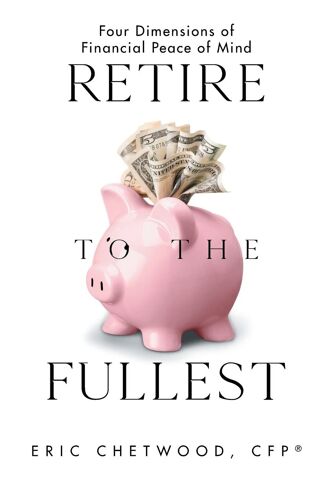 Retire To The Fullest