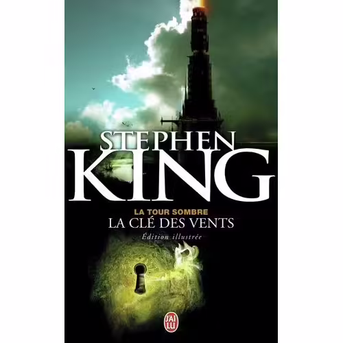 La Tour Sombre - La Clé Des Vents