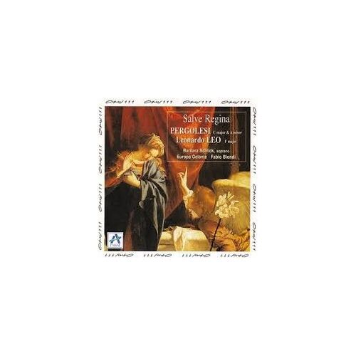 Giovanni Battista Pergolesi (1710-1736) : 2 Salve Regina En La Mineur & En Do Mineur Pergolèse & Gallo Sonata En Si Bémol Majeur Sonate En Sol Majeur Par Barbara Schlick Soprano Europa Galante Biondi