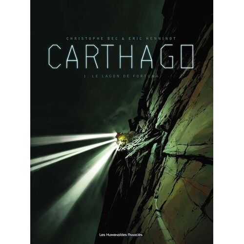 Carthago Tome 1 - Le Lagon De Fortuna